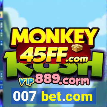 007 bet.com